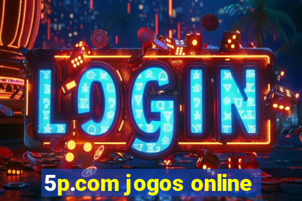 5p.com jogos online